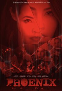 PHOENIX — AN INDEPENDENT TV SERIES REDEFINING THRILLERS ON AMAZON’S PRIME VIDEO